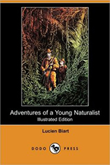 Adventures of a Young Naturalist