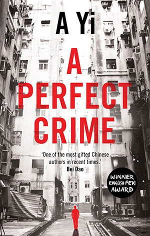 Cover to A Perfect Crime by A Yi