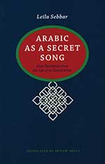 Arabic as a Secret Song