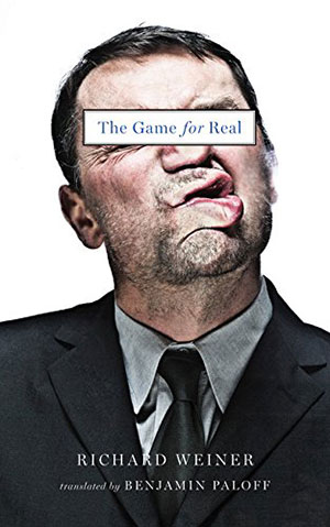 The cover to The Game for Real by Richard Weiner