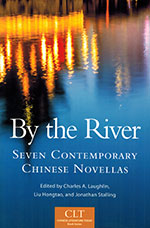 By the River: Seven Contemporary Chinese Novellas