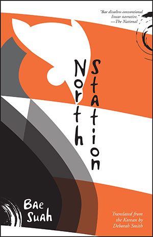 The cover to North Station by Bae Suah