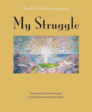 The cover to My Struggle: Book Six by Karl Ove Knausgaard