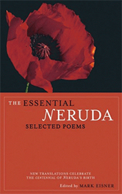 The Essential Neruda: Selected Poems