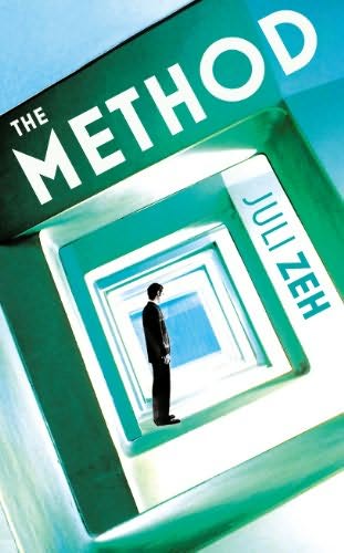 The Method by Juli Zeh