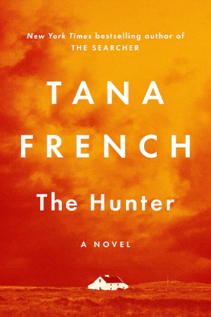 The cover to The Hunter by Tana French