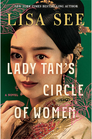 The cover to Lady Tan’s Circle of Women by Lisa See