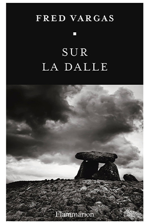 The cover to Sur la dalle by Fred Vargas