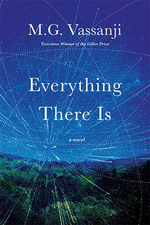 The cover to Everything There Is by M. G. Vassanji