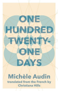 The cover to One Hundred Twenty-One Days by Michèle Audin