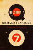 The cover to Question 7 by Richard Flanagan