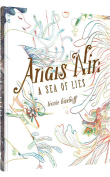 The cover to Anaïs Nin: A Sea of Lies by Léonie Bischoff