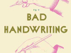 The cover to Bad Handwriting by Sara Mesa