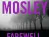 The cover to Farewell, Amethystine by Walter Mosley