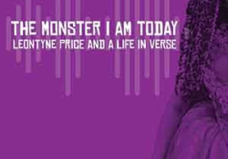 The cover to The Monster I Am Today: Leontyne Price and a Life in Verse by Kevin Simmonds