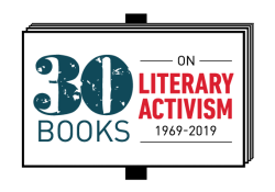 A graphic that reads 30 Books on Literary Activism 1967=2019